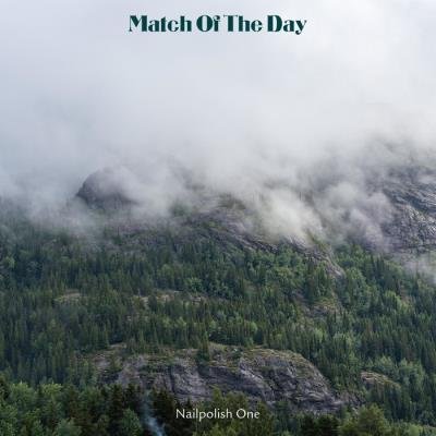 Nailpolish One - Match Of The Day (2019)