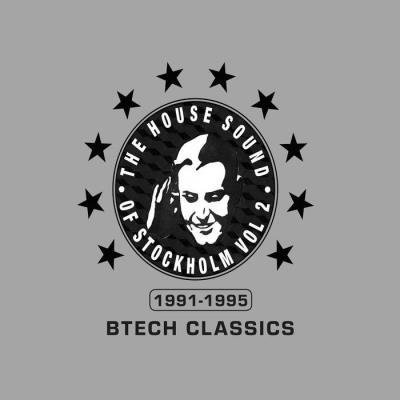 The House Sound Of Stockholm Vol 2 - Btech Classics 1991-1995 (2019)