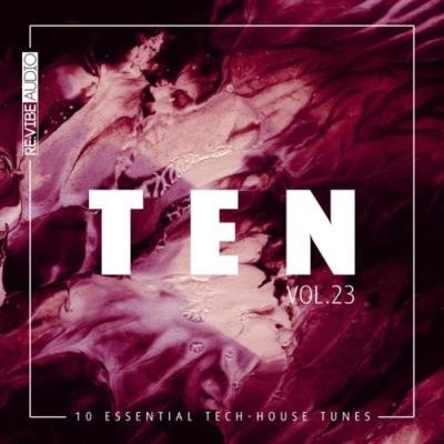 Ten - 10 Essential Tunes, Vol. 23 (2019)