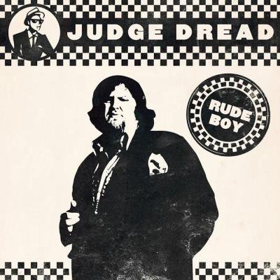 Judge Dread - Rude Boy (2019)