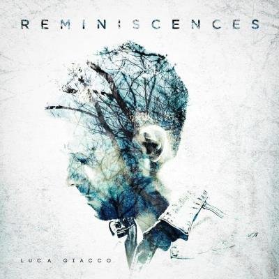 Luca Giacco - Reminiscences (2019)