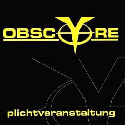 Obsc(y)re - Plichtveranstaltung (2019)