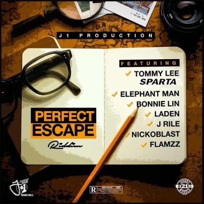 Perfect Escape Riddim (2019)