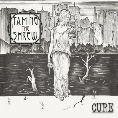 Taming the Shrew - Cure (2019)