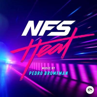Pedro Bromfman - Need For Speed: Heat (Original Soundtrack) (2019)