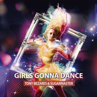 Girls Gonna Dance (2019)