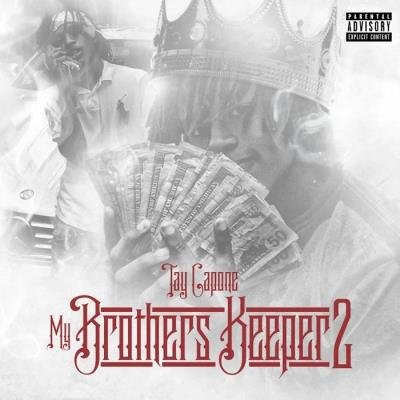 Tay Capone - My Brothers Keeper 2 (2019)