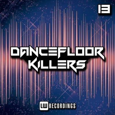 Dancefloor Killers, Vol. 13 (2019)
