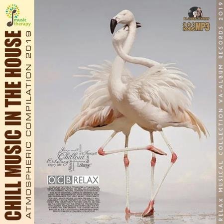 Chill Music In The House (2019)