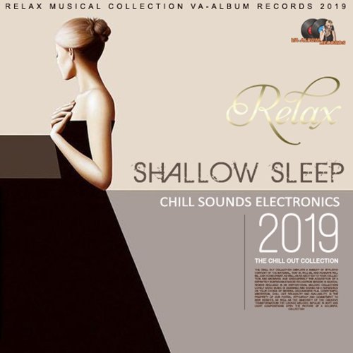 Shallow Sleep: Chill Electronic (2019)