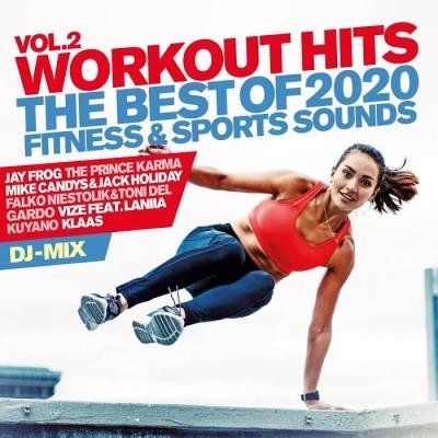 Workout Hits, Vol. 2 (The Best of 2020 Fitness & Sports Sounds) (2019)