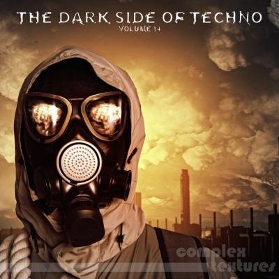 The Dark Side of Techno, Vol. 14 (2019)