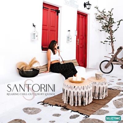 Santorini / Relaxing Chill-out Luxury Lounge (2019)