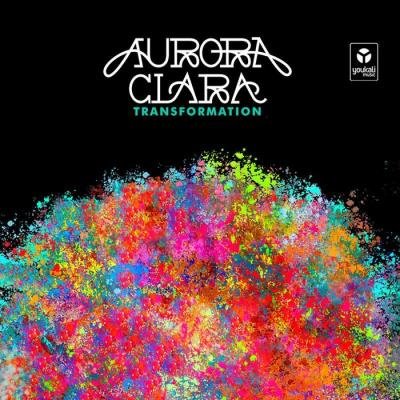 Aurora Clara - Transformation (2019)