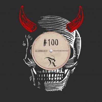 TrueLife Recordings - Truelife Recordings 100Th (2019)