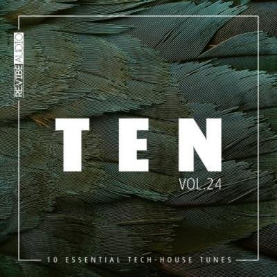 Ten - 10 Essential Tunes, Vol. 24 (2019)