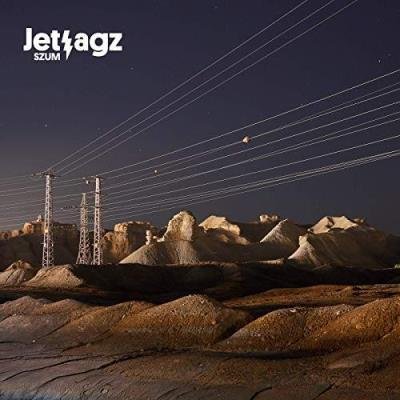 Jetlagz - Szum (2019)