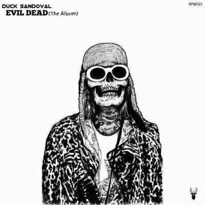 Duck Sandoval - Evil Dead (The Album) (2019)