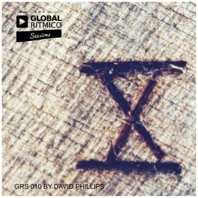 Global Ritmico Sessions #10 By David Phillips (2019)