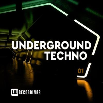 Underground Techno, Vol. 01 (2019)