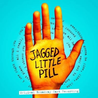 Jagged Little Pill (Original Broadway Cast Recording) (2019)