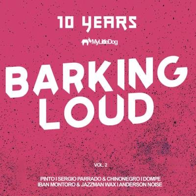 10 Years Barking Loud, Vol. 2 (2019)