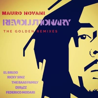 Mauro Novani - Revolutionary (Remixes) (2019)