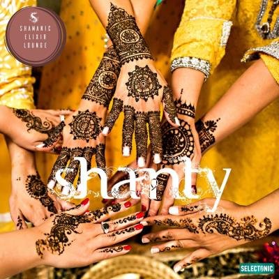 Shanty: Shamanic Elixir Lounge (2019)