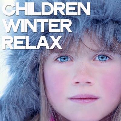 Children Winter Relax (2019)