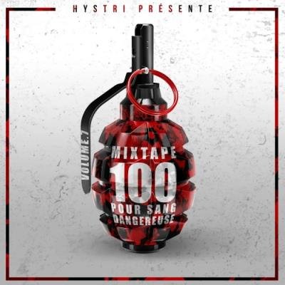 Mixtape 100 Pour Sang Dangereuse Vol 7 (2019)