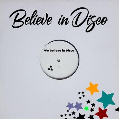 Believe In Disco - Best Of 2019 (2019)