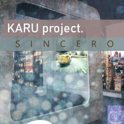KARU Project - Sincero (2019)