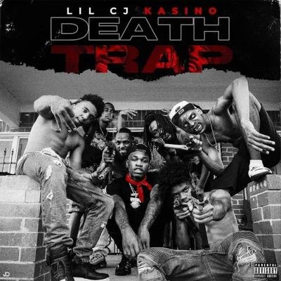 LilCJ Kasino - Death Trap (2019)