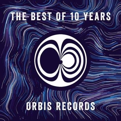 The Best of 10 Years Orbis Records (2019)