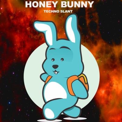 Honey Bunny - Techno Slant (2019)