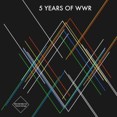 WonderWorks Recordings - 5 Years Of WWR (2019)