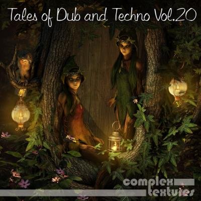 Tales of Dub and Techno, Vol. 20 (2019)
