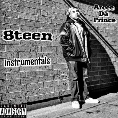 Arcee Da Prince - 8teen (Instrumentals) (2019)
