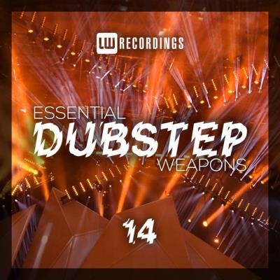 Essential Dubstep Weapons, Vol. 14 (2019)