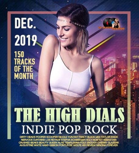 The High Dials: Indie Pop Rock (2019)