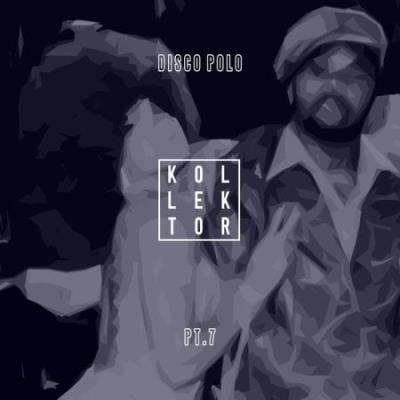 Disco Polo, Pt. 8 (2020)