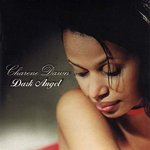 Charene Dawn - Dark Angel (2020) FLAC