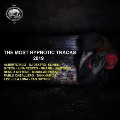 The Most Hypnotic Tracks 2019 (2020)
