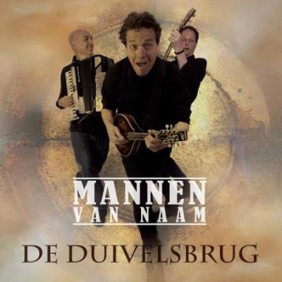 Mannen Van Naam - De Duivelsbrug (2020)