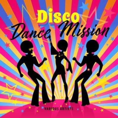 Disco Dance Mission (2020)