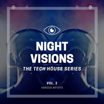 Night Visions (The Tech House Series), Vol. 1 (2020)