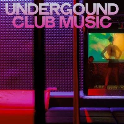 Underground Music Club (MY World House Music Definition) (2020)