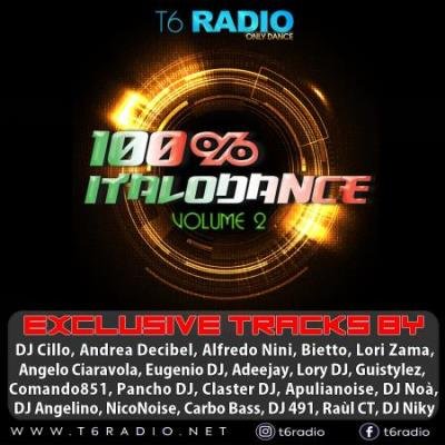 T6 radio.net Presents 100% Italodance Vol. 2 (2020)