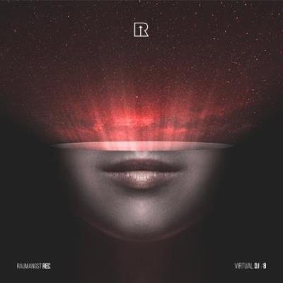 Raumangst Rec - Virtual DJ 8 (2020)