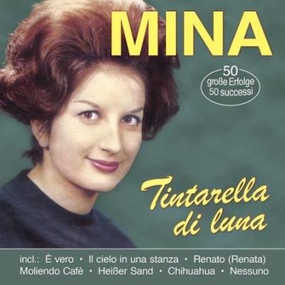 Mina - Tintarella di luna (50 grandi successi) (2020)